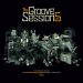 The Groove Sessions Vol.5 by Chinese Man , Baja Frequencia, Scratch Bandits Crew