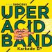 SHNG165 UPER ACID BAND-Karkade EP by Uper Acid Band