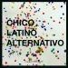 Chico Latino Alternativo SXSW 2019 by Va
