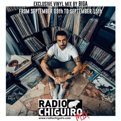 Chiguiro Mix #57 – Biga by RadioChiguiro