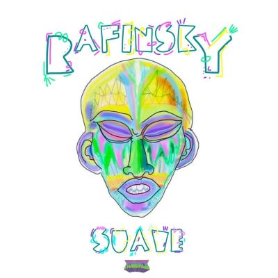 SUAVE EP by RAFINSKY