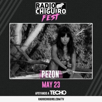 PEZON Radio Chiguiro Fest
