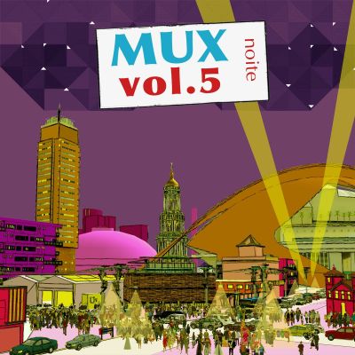 MUX vol​.​5 [noite] by VA