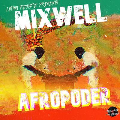 AFROPODER by MIXWELL