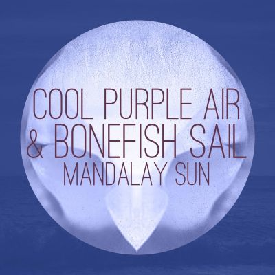 Cool Purple Air & Bonefish Sail by Mandalay Sun