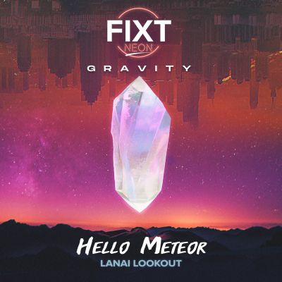 Lanai Lookout (Single) by Hello Meteor