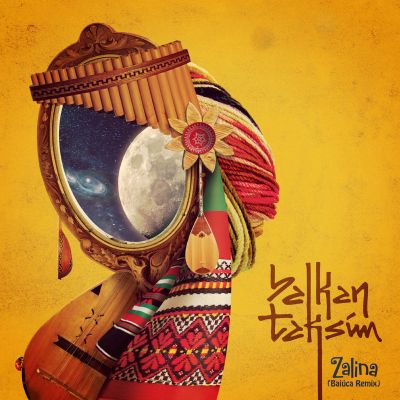 Balkan Taksim – Zalina (Baiuca Remix) by Baiuca