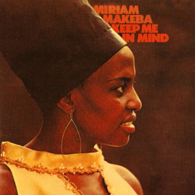 Keep Me in Mind (Remastered) by Miriam Makeba