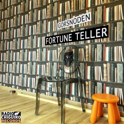 Fortune Teller EP by Gorsnoden