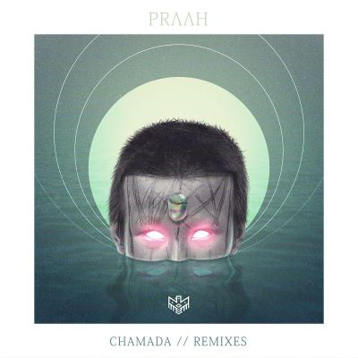 P​.​r​.​Λ​.​Λ​.​H – Chamada Remixes by P.r.Λ.Λ.H – Chamada Remixes