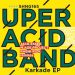SHNG165 UPER ACID BAND​-​Karkade EP by Uper Acid Band