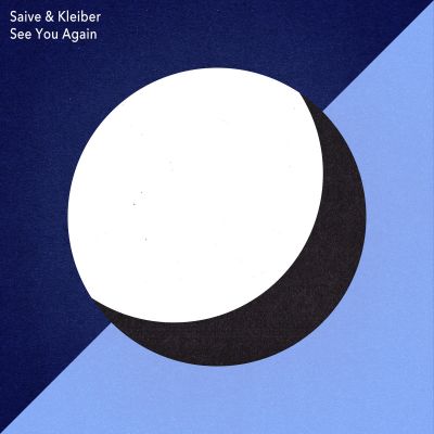 See You Again by Saive & Kleiber