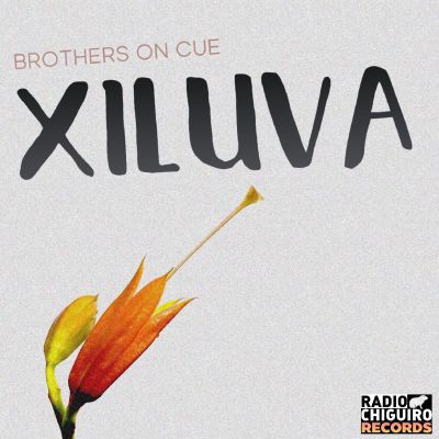 Xiluva EP by Brothers On Cue (Pre-Order)