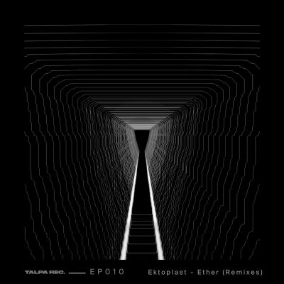 Ether (Remixes) by Ektoplast