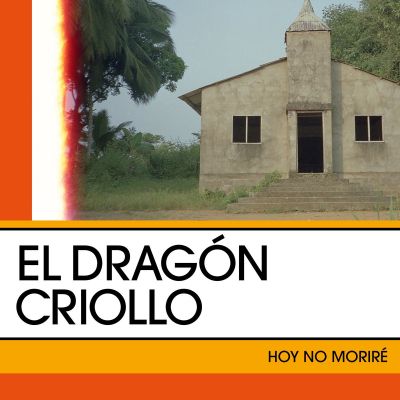 Hoy no moriré by El Dragon Criollo