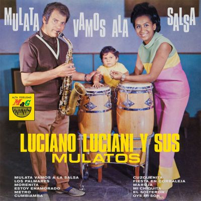 Mulata, vamos a la Salsa by Luciano Luciani y sus Mulatos