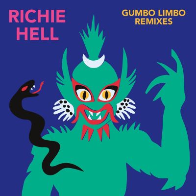 RICHIE HELL – Gumbo Limbo Remixes by Sweat Records Records