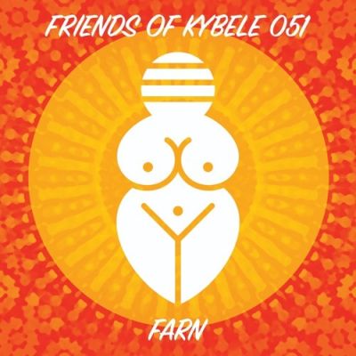 Friends Of Kybele 051 // Farn
