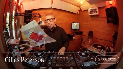 Gilles Peterson @ Kiosk Radio 27.06.2022