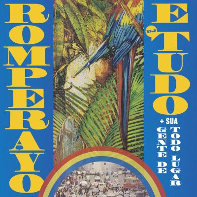 Rhythmic Emancipation by Romperayo e DJ Tudo + Sua Gente de Todo Lugar