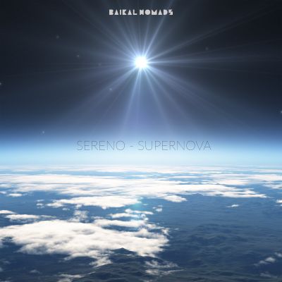 Sereno – Supernova by Baikal Nomads