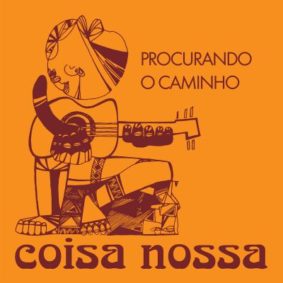 Procurando O Caminho by Coisa Nossa