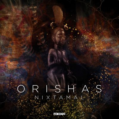 Orishas by Nixtamal