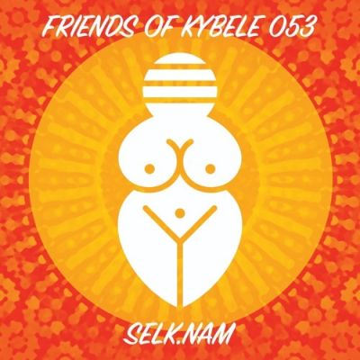 Friends of Kybele 053 // selk.nam