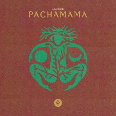 Pachamama by Abudub