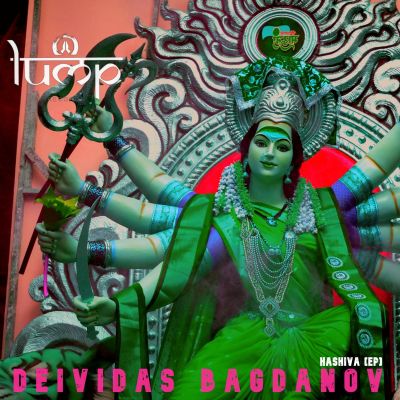 Deividas Bagdanov – HASHIVA [EP] by Lump Records