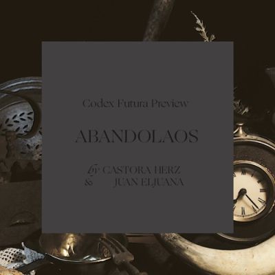 SAMAIN CASTORA HERZ & JUAN elJUANA – Abandolaos