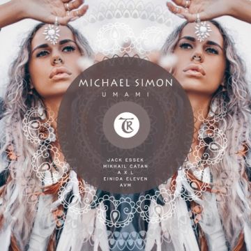 : Michael Simon – Umami (Jack Essek Remix)