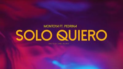 Montoya – Solo Quiero Feat. Pedrina (Official Music Video)