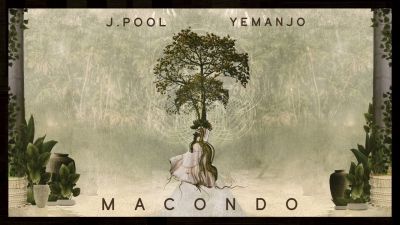 Macondo – J Pool & Yemanjo