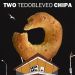 (Tedobleveo) – Chipa by T.W.O.