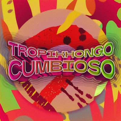 Cumbioso by Tropikhongo