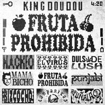 FRUTA PROHIBIDA by King Doudou