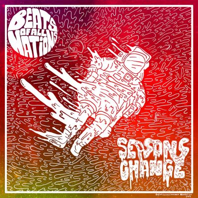 Beats of All​-​Nations: Seasons Change by Beats of All-Nations