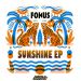 Sunshine EP by Fokus King