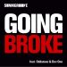 Going Broke feat. Oddateee & Dev One by sonikgroove