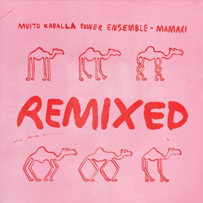 Mamari Remixed by Muito Kaballa