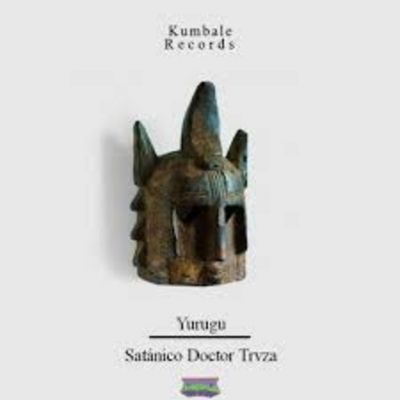Yurugu – Satánico Dr Trvza by KUMBALE