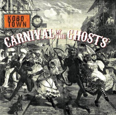 Carnival of the Ghosts by KOBO TOWN