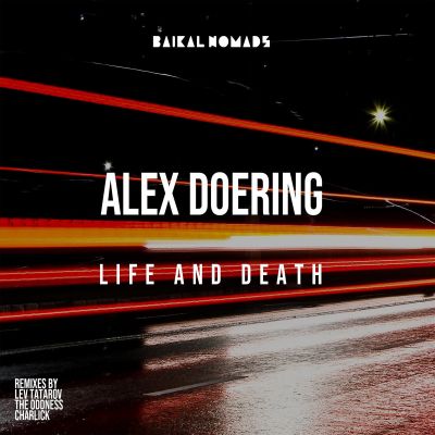 Alex Doering – Life and Death by Baikal Nomads
