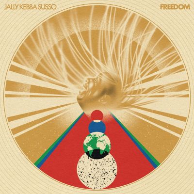Freedom by Jally Kebba Susso