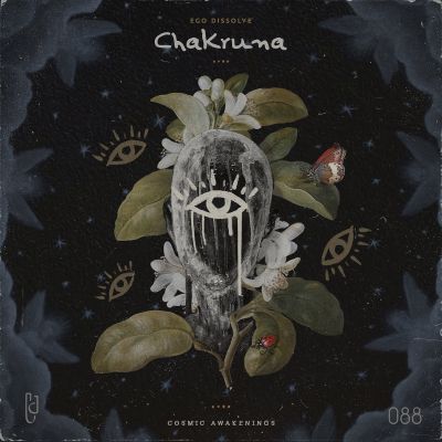 Chakruna EP by Ego Dissolve