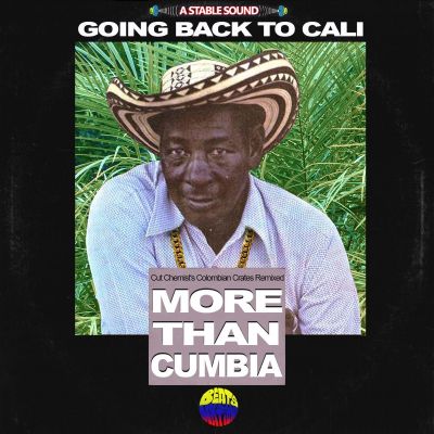 Going Back to Cali: Cut Chemist’s Colombian Crates Remixed by Cut Chemist