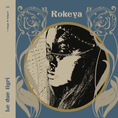 Le Due Tigri by Rokeya