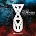 Alex Kaminski – Mayham [EP] by WAYU Records