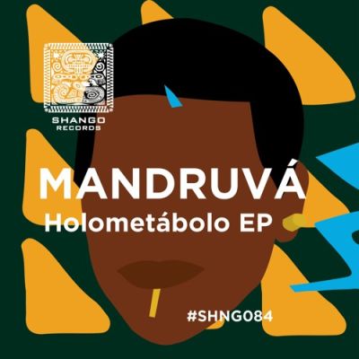 Mandruvá – Holometábolo EP